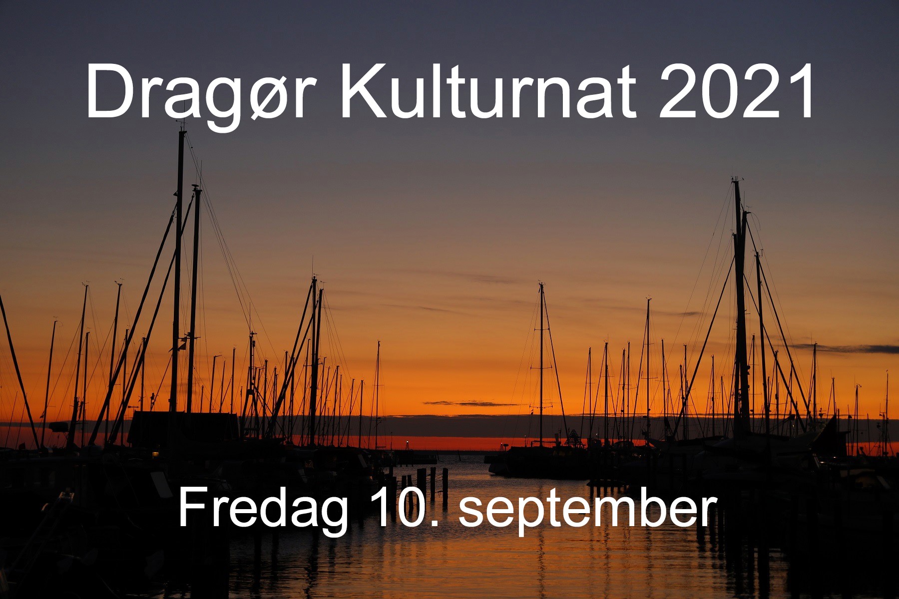 Dragør kulturnatt 2021